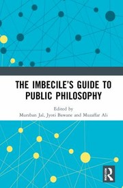 Cover of: Imbeciles Guide to Public Philosophy