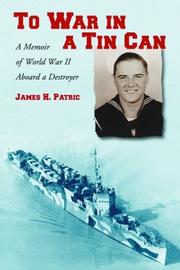 To war in a tin car [i.e. can] by James H. Patric