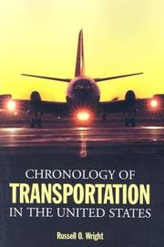 Chronology of Transportation in the United States by Russell O. Wright