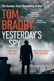 Cover of: Yesterday's Spy by Tom Bradby