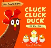 Cover of: Cluck Cluck Duck