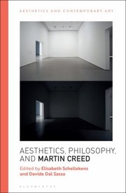 Cover of: Aesthetics, Philosophy and Martin Creed by Elisabeth Schellekens Dammann, David Carrier, Davide Dal Sasso, Tiziana Andina, Elisabeth Schellekens, Davide Dal Sasso