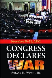 Cover of: Congress declares war by Roland H. Worth