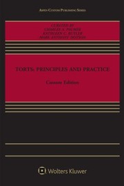 Cover of: Torts: Principles and Practice