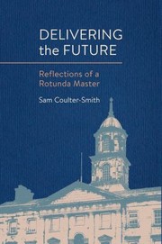 Delivering the Future by Sam Coulter-Smith