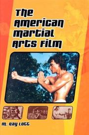 Cover of: The American martial arts film by M. Ray Lott