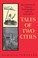 Cover of: Tales of Two Cities