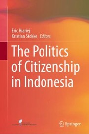 Cover of: Politics of Citizenship in Indonesia