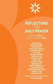 Cover of: Reflections for Daily Prayer by Steven Croft, Joanna Collicutt, Paula Gooder, Helen-Ann Hartley, Libby Lane, Graham James, Helen Orchard, Angela Tilby, Steven Croft, Helen-Ann Hartley, Graham James, Libby Lane, Jan McFarlane