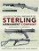 Cover of: History of the Small Arms Made by the Sterling Armament Company