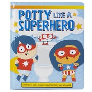 Cover of: Potty Like a Superhero Picture Board Book