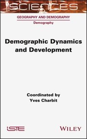 Cover of: Demographic Dynamics and Development by Yves Charbit, Yves Charbit