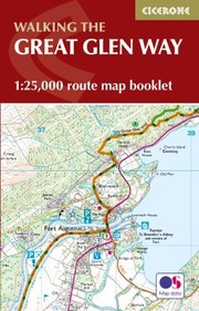 Cover of: Great Glen Way : 1: 25,000 Route Map Booklet