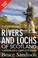 Cover of: Rivers and Lochs of Scotland 2013/2014 Edition