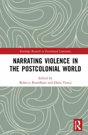 Cover of: Narrating Violence in the Postcolonial World by Daria Tunca, Rebecca Romdhani