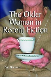 Cover of: The older woman in recent fiction