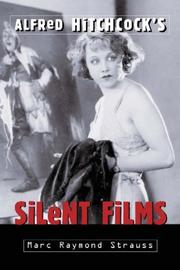 Cover of: Alfred Hitchcock's silent films