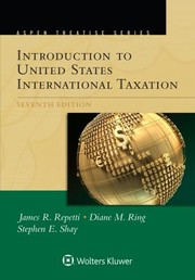 Cover of: Aspen Treatise for Introduction to United States International Taxation