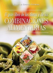 Cover of: Gran Libro de Las Dietas y de Las Combinaciones Alimentarias