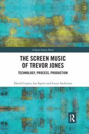 Cover of: Screen Music of Trevor Jones by David Cooper, Ian Sapiro, Laura Anderson