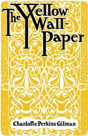 Cover of: Yellow Wallpaper