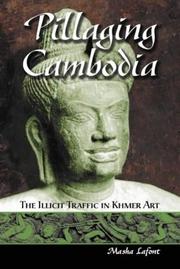 Cover of: Pillaging Cambodia | Masha Lafont