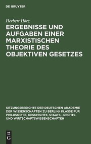 Cover of: Ergebnisse und Aufgaben einer marxistischen Theorie des objektiven Gesetzes