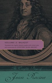 Cover of: Complete Plays of Jean Racine Vol. 2: Bajazet