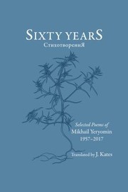 Cover of: Sixty Years Selected Poems: 1957-2017