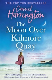 Cover of: Moon over Kilmore Quay by Carmel Harrington