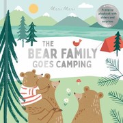 Cover of: Meri Meri: the Bear Family Go Camping