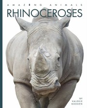 Cover of: Rhinoceroses by Valerie Bodden, Valerie Bodden