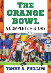 Cover of: Orange Bowl: A Complete History