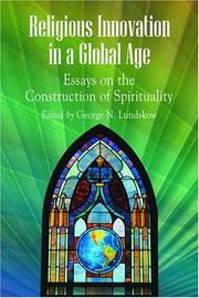 Cover of: Religious innovation in a global age: essays on the construction of spirituality