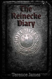 Cover of: Reinecke Diary by Terence James