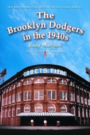 Cover of: The Brooklyn Dodgers in the 1940s: How Robinson, MacPhail, Reiser and Rickey Changed Baseball