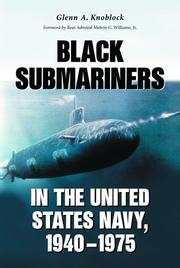 Cover of: Black Submariners In The United States Navy, 1940-1975