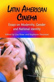 Cover of: Latin American cinema: essays on modernity, gender and national identity