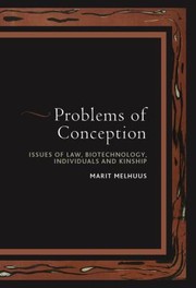 Cover of: Problems of conception: individual and society : issues of law, biotechnology, and kinship