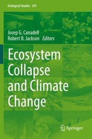 Cover of: Ecosystem Collapse and Climate Change