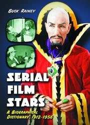 Cover of: Serial film stars by Buck Rainey