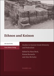 Cover of: Ethnos and Koinon by Hans Beck, Kostas Buraselis, Alex McAuley