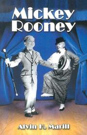 Cover of: Mickey Rooney: his films, television appearances, radio work, stage shows, and recordings