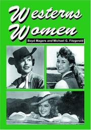 Cover of: Westerns Women by Boyd Magers