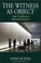 Cover of: Witness As Object