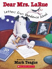 Cover of: Dear Mrs. Larue: Letters from Obedience School
