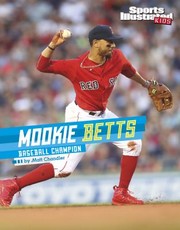 Cover of: Mookie Betts: Baseball Champion