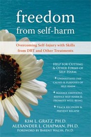 Cover of: Freedom from self-harm by Kim L. Gratz