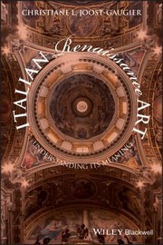 Cover of: Italian Renaissance Art: Understanding Its Meaning