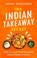 Cover of: Indian Takeaway Secret